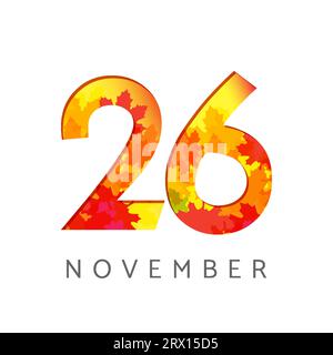 Logo du numéro du calendrier de novembre 26. Concept de signe d'automne. Planificateur ou modèle de bannière. symboles 2 et 6. Icône créative avec des feuilles d'automne. Emblème saisonnier Illustration de Vecteur