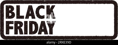 Black Friday Vector Rubber Stamp Sign isolé sur Un fond blanc. Illustration de Vecteur