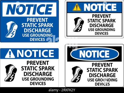 Panneau d'avis prévenir les décharges d'étincelles statiques, utiliser des dispositifs de mise à la terre Illustration de Vecteur