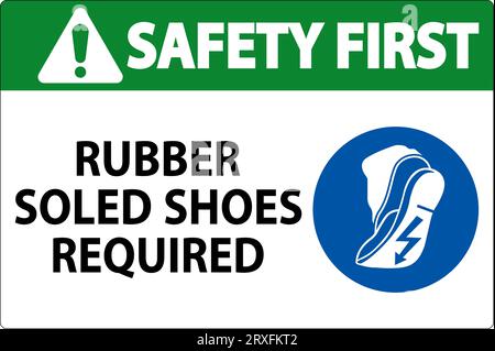 Première signalisation de sécurité Chaussures à semelles en caoutchouc requises Illustration de Vecteur
