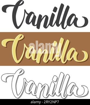 Citation « vanille »... typographie de lettrage à la main. Fond blanc et marron. Utilisable pour autocollants, affiches, emballages... Illustration de Vecteur