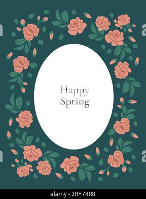 Beau cadre avec des roses et texte fictif avec fond vert. Cadre rose roses pour invitation, carte de voeux. Cadre floral printanier. Illustration vectorielle Illustration de Vecteur