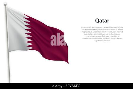 Agitant drapeau du Qatar sur fond blanc. Modèle pour la conception d'affiche de jour d'indépendance Illustration de Vecteur