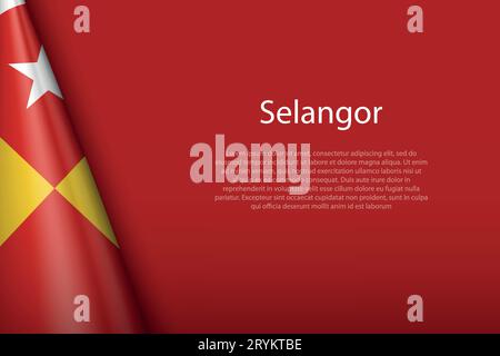 Drapeau 3d Selangor, état de Malaisie, isolé sur fond avec Copyspace Illustration de Vecteur