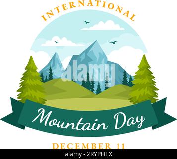 Illustration vectorielle de la Journée internationale de la montagne le 11 décembre avec le panorama des montagnes, la vallée verte et les arbres dans la conception de fond de dessin animé plat Illustration de Vecteur