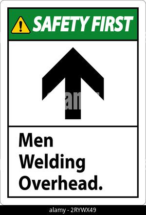 Première signalisation de sécurité - hommes soudants suspendus. Illustration de Vecteur