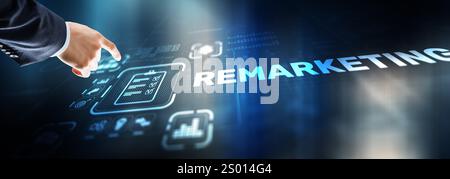 Remarketing sur écran virtuel. Technologie d'affaires Internet et Finance concept Banque D'Images