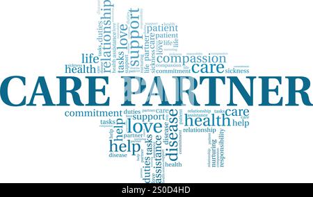 Care Partner Word Cloud conception conceptuelle isolée sur fond blanc. Illustration de Vecteur