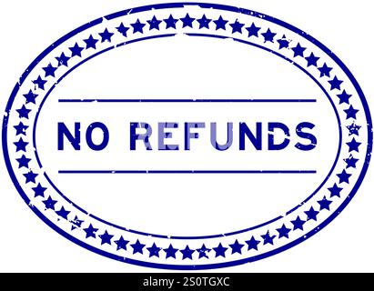 Grunge bleu pas de remboursement mot ovale joint en caoutchouc cachet sur fond blanc Illustration de Vecteur