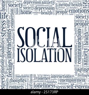 Social isolation Word Cloud conception conceptuelle isolé sur fond blanc. Illustration de Vecteur