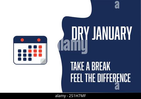 Design minimaliste DRY January avec un thème bleu et blanc, avec un calendrier et des phrases de motivation. Cette image favorise la sobriété et le bien-être Illustration de Vecteur