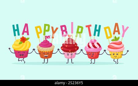 Carte d'anniversaire cupcakes. Muffins drôles avec texte joyeux anniversaire. Personnages de boulangerie positive de dessin animé différents goûts. Bannière vectorielle néotérique de fête Illustration de Vecteur