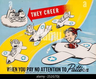 Pilote de chasse dessin animé - américain, illustré la propagande de la seconde Guerre mondiale (Direction du trafic aérien et de la sécurité, 1942) ils encouragent quand vous ne prêtez aucune attention à Pattern - dessins animés de Hitler, Mussolini et Hirohito Banque D'Images