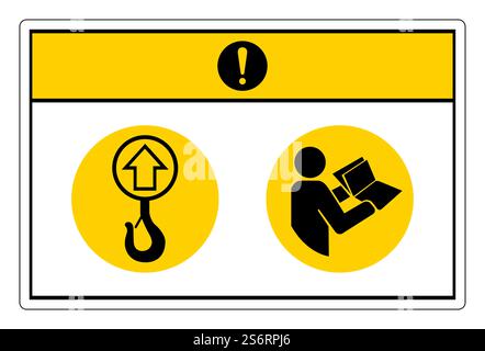 Attention symbole de point de levage s'isoler sur fond blanc, illustration vectorielle Illustration de Vecteur