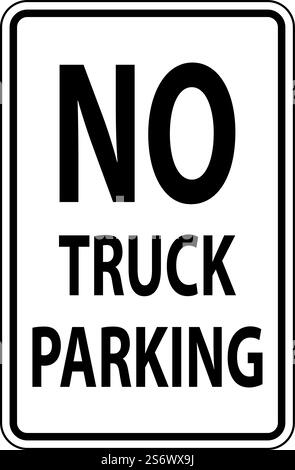 Aucun signe de stationnement de camion sur fond blanc Illustration de Vecteur