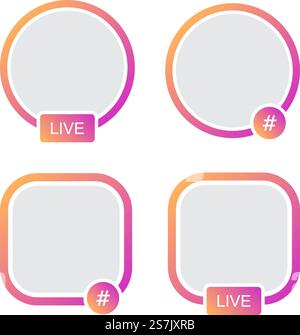 Ensemble d'icônes cadre avatar. Hashtag Live Stories streaming vidéo.. Ensemble d'icônes cadre avatar. Hashtag Live Stories streaming vidéo Illustration de Vecteur