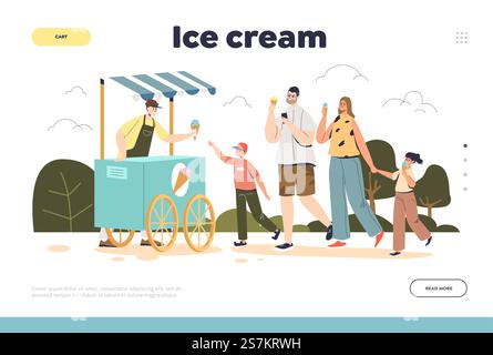 Concept de crème glacée de la page d'atterrissage avec la famille heureuse debout au chariot de crème glacée de rue dans le parc. Les parents et les enfants mangeant un savoureux dessert d'été froid marchant à l'extérieur. Illustration vectorielle plate de dessin animé. Concept de crème glacée de la page d'atterrissage avec la famille heureuse debout au chariot de crème glacée de rue dans le parc Illustration de Vecteur