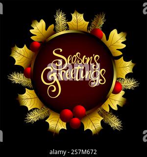 Texte manuscrit Season&rsquo;s Greetings avec des feuilles d'or décoratives Illustration de Vecteur