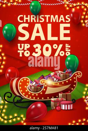 Solde de Noël, jusqu'à 30 rabais, bannière de réduction verticale rouge et verte dans le style du design des matériaux avec ballons et Santa Sleigh avec cadeaux Illustration de Vecteur