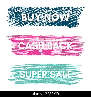 Achetez maintenant, Cash Back, Super Sale. Ensemble de trois bannières de vente sur les taches peintes colorées. Illustration vectorielle Illustration de Vecteur