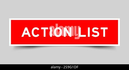 Étiquette d'autocollant de forme carrée de couleur rouge avec liste d'action de mot sur fond gris Illustration de Vecteur
