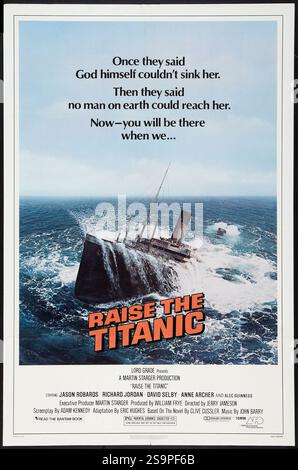 RAISE THE TITANIC (1980), réalisé par JERRY JAMESON. Crédit : DISTRIBUTION DE FILMS / album ASSOCIÉ Banque D'Images