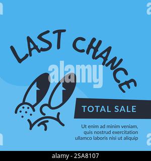 Vente totale et remises pour les clients, liquidation et liquidation des produits et articles. Dernière chance pour les clients et les visiteurs de la boutique et des magasins. Bannière promotionnelle avec info. Vecteur dans le style plat. Bannière promotionnelle de vente totale de dernière chance pour la boutique Illustration de Vecteur