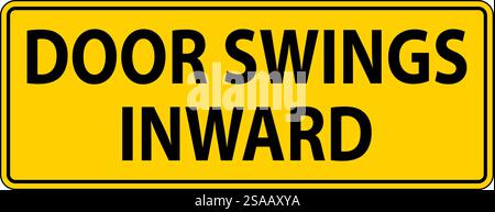 Signe d'avertissement, la porte pivote vers l'intérieur Illustration de Vecteur