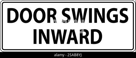 Signe d'avertissement, la porte pivote vers l'intérieur Illustration de Vecteur