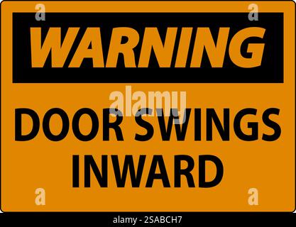 Avertissement, porte basculant vers l'intérieur Illustration de Vecteur