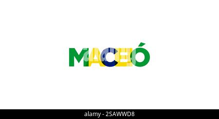 Maceio dans l'emblème du Brésil pour l'impression et le web. La conception présente un style géométrique, illustration vectorielle avec une typographie audacieuse dans une police moderne. Lettrage de slogan graphique isolé sur fond blanc. Illustration de Vecteur