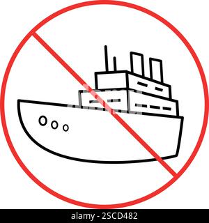 Pas de panneau de bateau ou pas d'icône de bateau. Signes et symboles interdits. Illustration de Vecteur