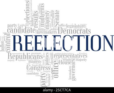 Création conceptuelle de nuage de mots de réélection isolée sur fond blanc. Illustration de Vecteur