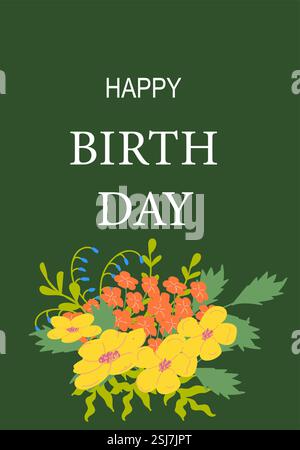 Carte de joyeux anniversaire avec des fleurs jaunes et oranges sur fond vert. Illustration de Vecteur