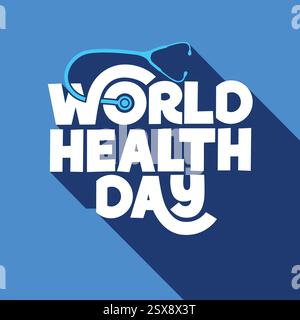 Concept de Journée mondiale de la santé avec une illustration vectorielle de stéthoscope médical. Journée de sensibilisation à la santé célébrée chaque année le 7 avril. Bannière Journée de la santé Illustration de Vecteur