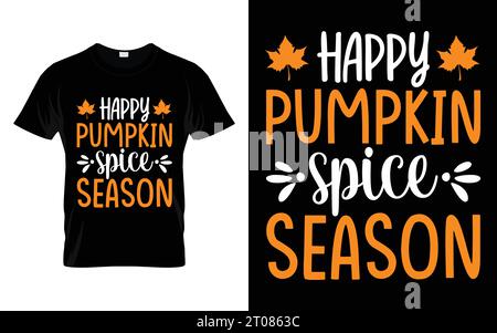 Motif t-shirt Happy Potiron Spice Season Happy Thanksgiving Illustration de Vecteur