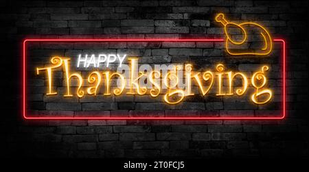 Affiche néon Happy Thanksgiving Day. Carte de voeux sur fond de mur de brique. Banque D'Images