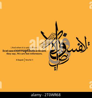La calligraphie numérique, traduite en anglais, ne provoque pas de corruption dans le pays, disent-ils, mais nous sommes des réformateurs, verset n ° 11 d'Al-Baqarah Illustration de Vecteur