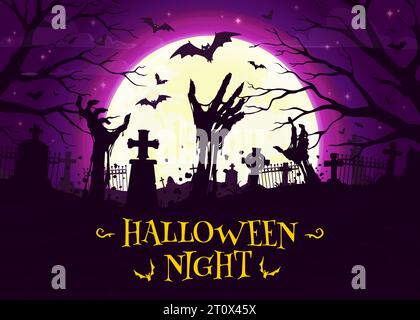 Cimetière d'Halloween avec des mains de zombies et des silhouettes vectorielles de chauves-souris volantes sur fond de ciel de minuit. Truquez ou traitez les monstres nocturnes d'horreur des fêtes, les pierres tombales effrayantes du cimetière, les croix, la lune et les arbres Illustration de Vecteur
