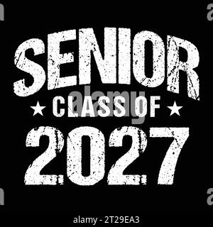Seniors classe de 2027 vecteur, conception de t-shirt Illustration de Vecteur