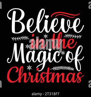 Joyeux Noël Magic Tshirt Design avec typographie de lettrage festive Illustration de Vecteur