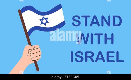 Tenez-vous avec Israël. Drapeau israélien en main. Illustration vectorielle à plat. Illustration de Vecteur
