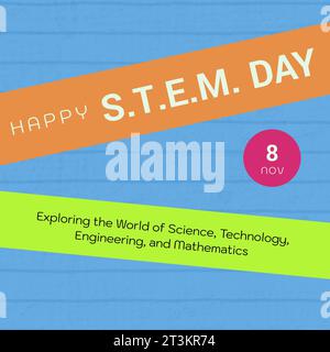 Bonne journée STEM, le 8 novembre, explorant le monde des sciences, de la technologie, de l'ingénierie et des mathématiques Banque D'Images