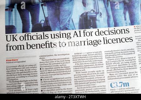 « Les fonctionnaires britanniques utilisent l'IA pour prendre des décisions allant des avantages aux licences de mariage », le journal Guardian, titre de l'article sur l'intelligence artificielle du 24 octobre 2023 Banque D'Images