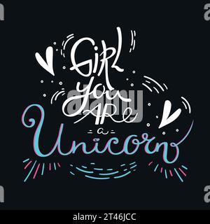 Fille vous êtes une citation de motivation de licorne. Lettrage dessiné à la main. Illustration vectorielle Illustration de Vecteur