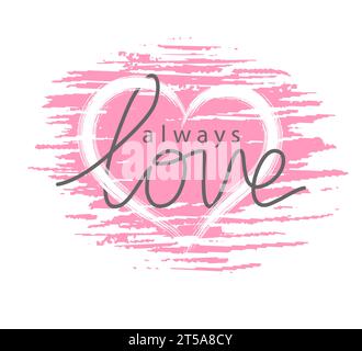 Imprimé coeurs. T-shirt quote love. Chemise graphique t. texte pour fille ou femme. Croquis typographique. Texte sur le tshirt. Mot amour. Créez des impressions d'arrière-plan. Police Illustration de Vecteur