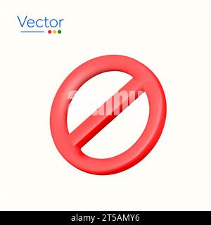 icône de ban rouge rendu 3d, isolé sur fond blanc. Symbole minimal d'interdit, illégal ou refusé. illustration vectorielle 3d. Illustration vectorielle Illustration de Vecteur