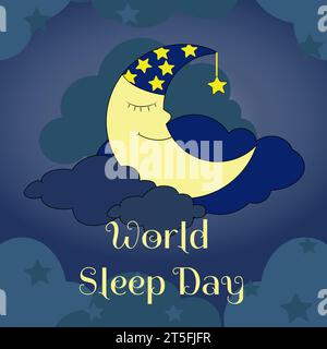 Carte postale verticale World Sleep Day. La lune de dessin animé dans un bonnet de nuit dort sur les nuages dans le ciel nocturne. Illustration vectorielle de conception plate pour bannière Web Illustration de Vecteur