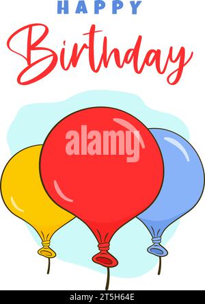 Carte d'anniversaire. Lettrage de joyeux anniversaire et ballons colorés Illustration de Vecteur