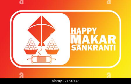 Heureux Makar Sankranti Vector illustration. concept de festivals indiens. Convient pour carte de voeux, affiche et bannière. Illustration de Vecteur